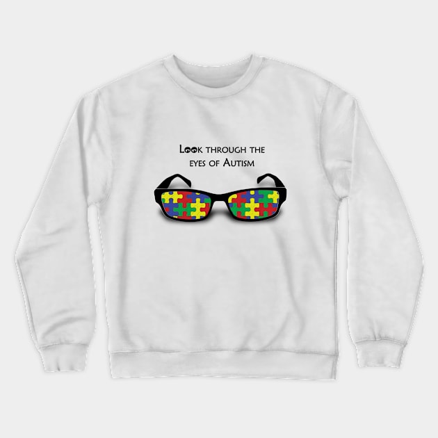 Look through the eyes of Autism Crewneck Sweatshirt by EJgraphics